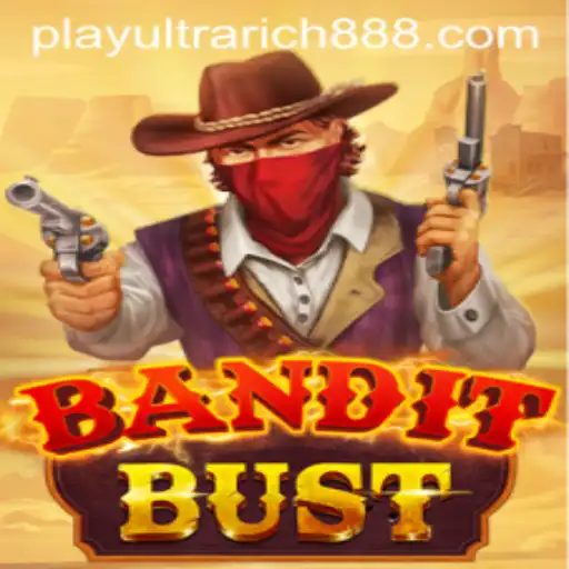 Unveiling BanditBust: The Ultimate Gaming Experience with UltraRich888