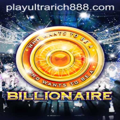 Exploring the Thrills of Billionaire: The Game of UltraRich888