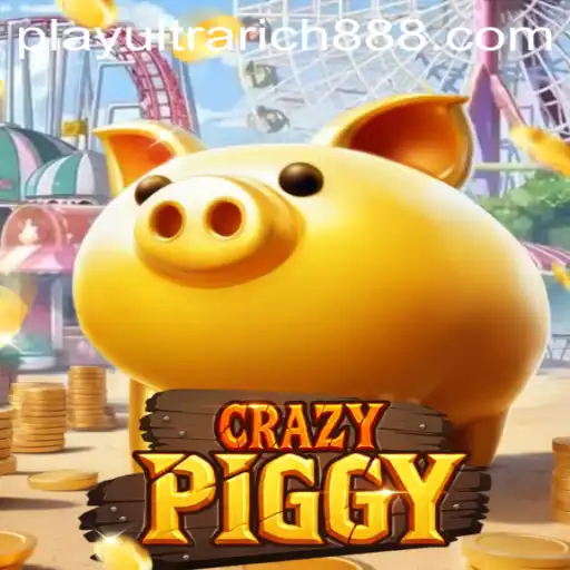 CrazyPiggy: The Ultimate Gaming Experience with UltraRich888