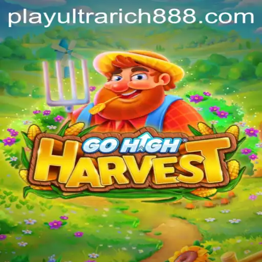 Unveiling the Thrilling World of GoHighHarvest and the Exciting Adventures of UltraRich888