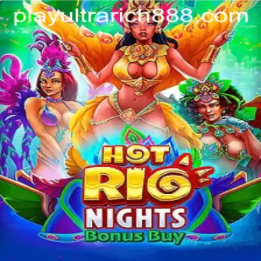 HotRioNightsBonusBuy: An Exhilarating Casino Experience with UltraRich888