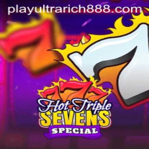 Discover the Excitement of HotTripleSevensSpecial with UltraRich888