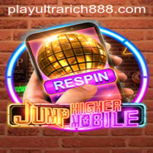 JumpHighermobile: The Future of Mobile Gaming with UltraRich888