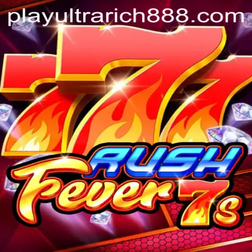 Discover RushFever7s: The Thrilling World of UltraRich888 Gaming