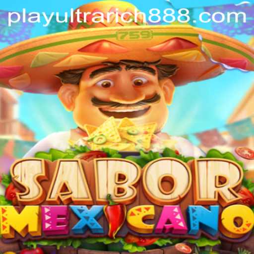 Discover the Vibrant World of SaborMexicano and the Thrill of UltraRich888