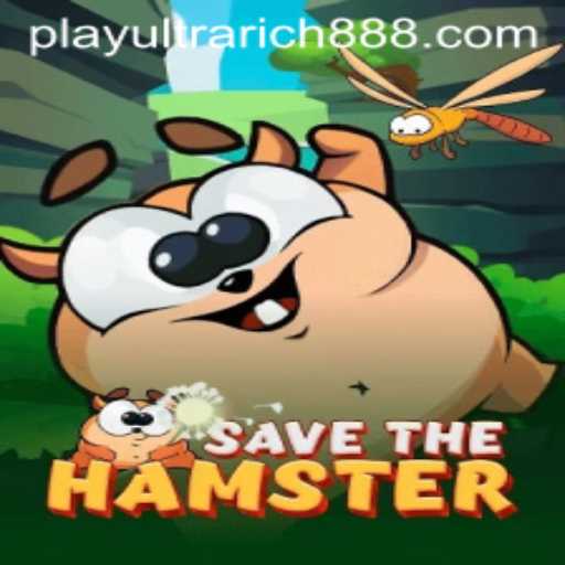 Discover the Exciting World of SavetheHamster and the Rise of UltraRich888