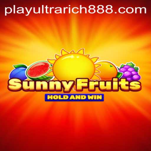 Exploring the World of SunnyFruits and the Exciting UltraRich888